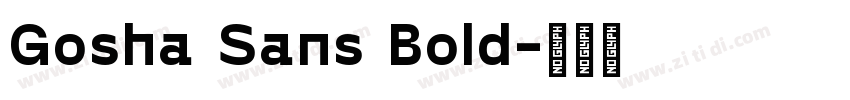 Gosha Sans Bold字体转换